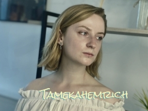 Tamekahemrich