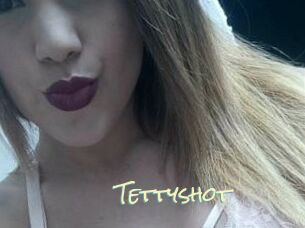 Tettyshot