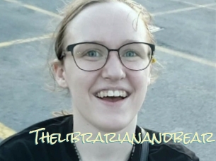 Thelibrarianandbear