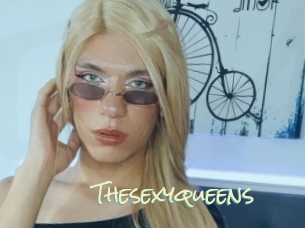 Thesexyqueens