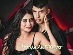 Thianeandbrat