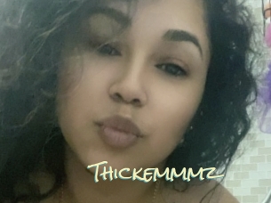 Thickemmmz