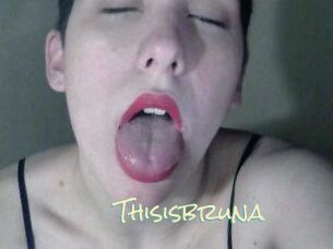 Thisisbruna
