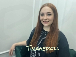 Tinageroll