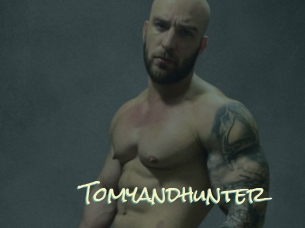 Tomyandhunter