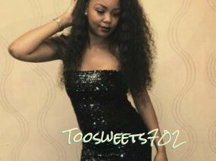 Toosweets702