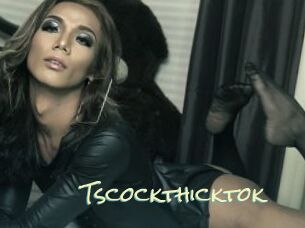 Tscockthicktok