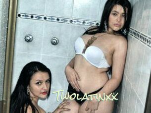 Twolatinxx