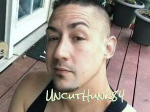 UncutHunk84