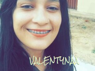 VALENTYNAA
