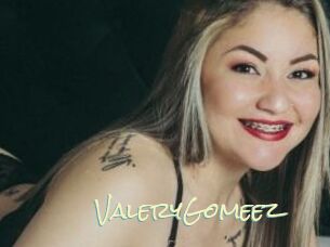 ValeryGomeez