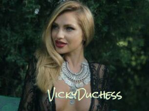 VickyDuchess