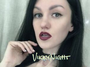 VikkyNight