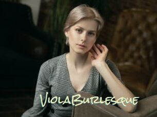 ViolaBurlesque