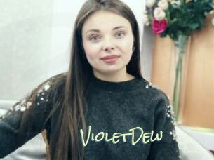 VioletDew
