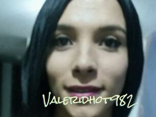 Valeridhot982