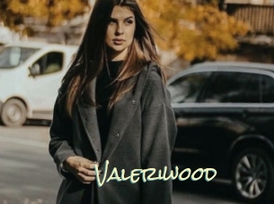Valeriwood