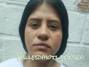 Valleryhotlatinsexi
