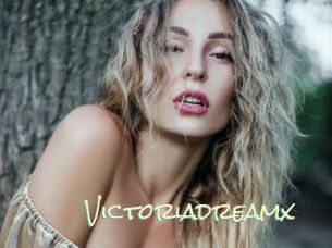 Victoriadreamx