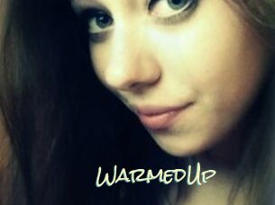 WarmedUp
