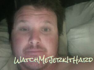 WatchMeJerkItHard