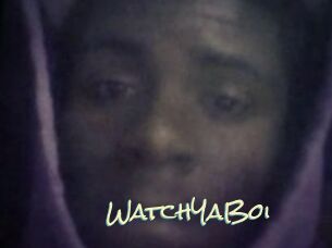 WatchYaBoi