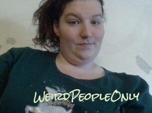 WeirdPeopleOnly