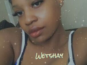 Wetshay