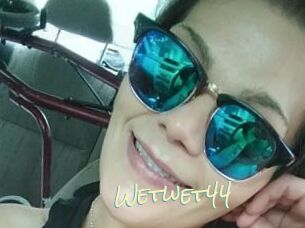Wetwet44