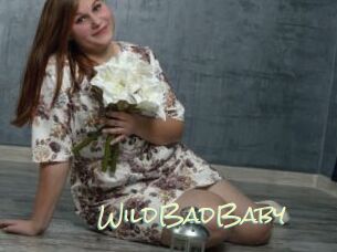 WildBadBaby