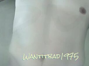 Wantitbad1975