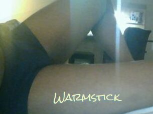 Warmstick