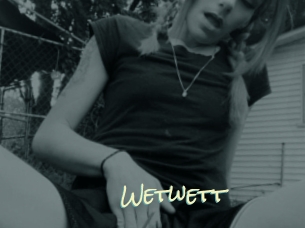 Wetwett