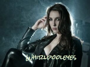 Whirlpooleyes