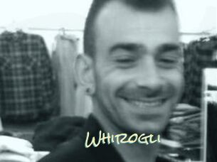 Whirogli