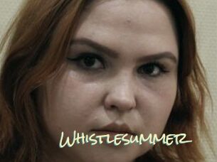Whistlesummer