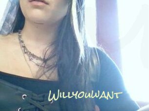 Willyouwant
