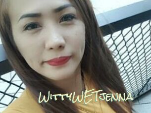 WittyWETjenna