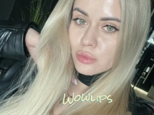 Wowlips