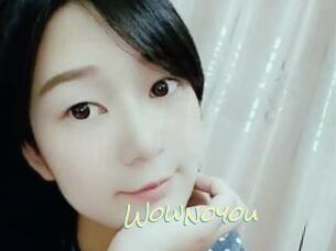 Wownoyou