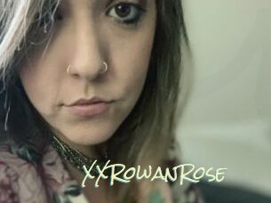 XXRowanRose