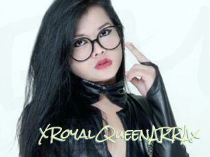XRoyalQueenARRAx