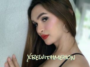 Xbewithmehon