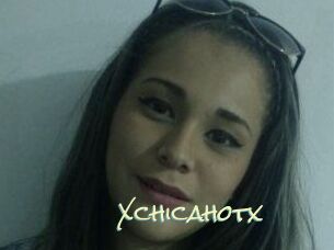 Xchicahotx