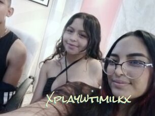 Xplaywtimilkx