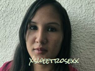 Xsweetrosexx