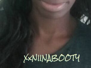 XxNIINABOOTY