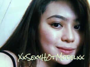 XxSexyH0tModelxx