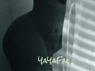 YaYaFae