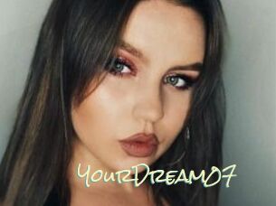 YourDream07